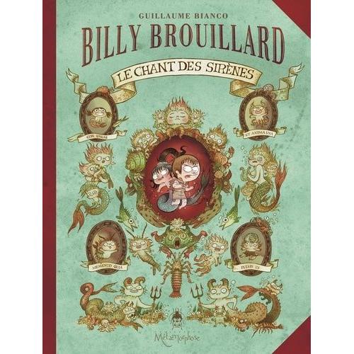 Billy Brouillard Tome 3 - Le Chant Des Sirènes