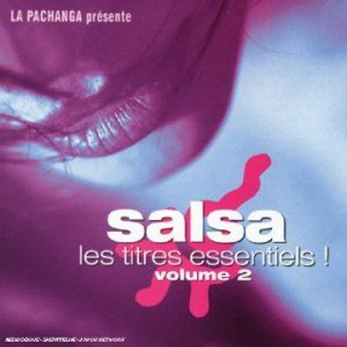 Salsa : Les Titres Essentiels Vol. 2