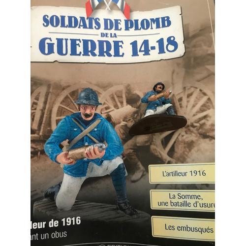 Revue Soldats De Plomb De La Guerre 14 18 N.3 + Figurine L Artilleur De 1916 Chargeant Un Obus - Les Editions Atlas - 2005