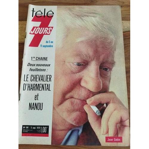 Télé 7 Jours 541 Jean Gabin Cover Françoise Hardy Georges Franju Marcel Bluwal Nanou Le Chevalier D'harmenthal