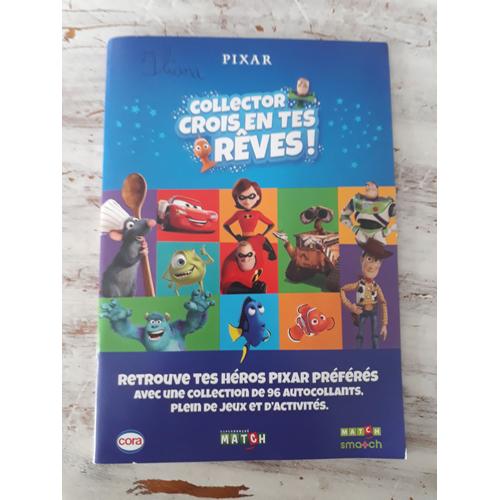 Album Pixar Collector Crois En Tes Reves Cora Match 94 Vignettes Disney Ratatouille Walle Nemo Indestructibles Cars Buzz