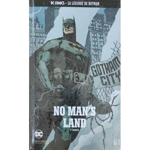 Bd Dc Comics La Légende De Batman Eaglemoss Numéro 66 No Man's Land Partie 1