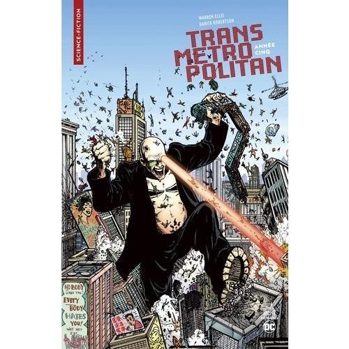 Transmetropolitan Tome 5