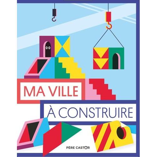 Ma Ville À Construire