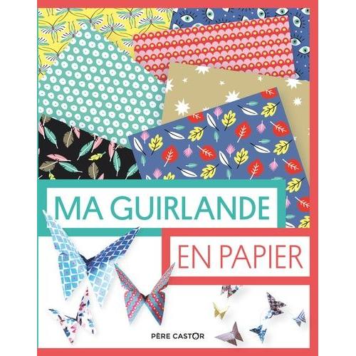 Ma Guirlande En Papier