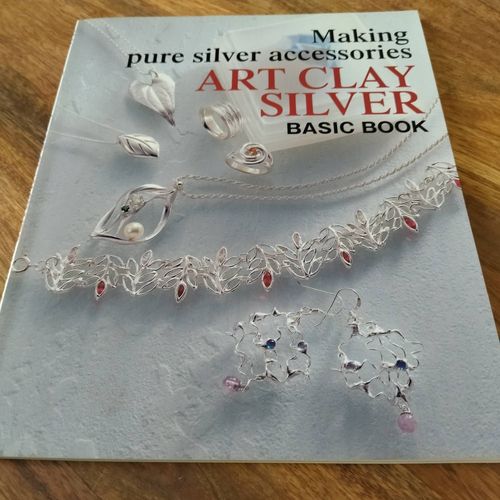 Livre Making Pure Silver Accessories - Art Clay Silver Basic Book