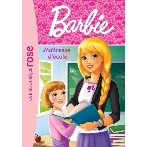 Barbie - Tome 1 - Maîtresse D'école