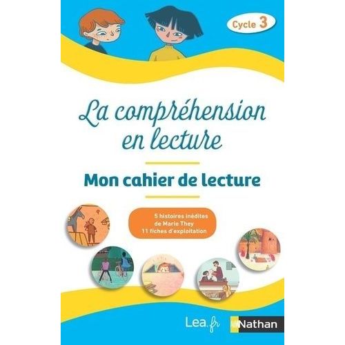 La Compréhension En Lecture Cycle 3 - Mon Cahier De Lecture Pack En 5 Exemplaires