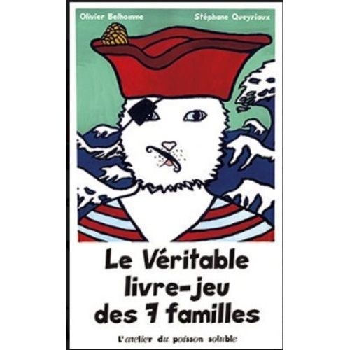 Le Veritable Livre-Jeu Des 7 Familles