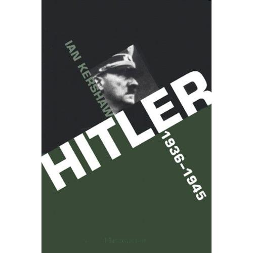 Hitler - 1936-1945 : Némésis