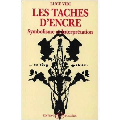 Les Taches D'encre - Symbolisme Et Interprétation