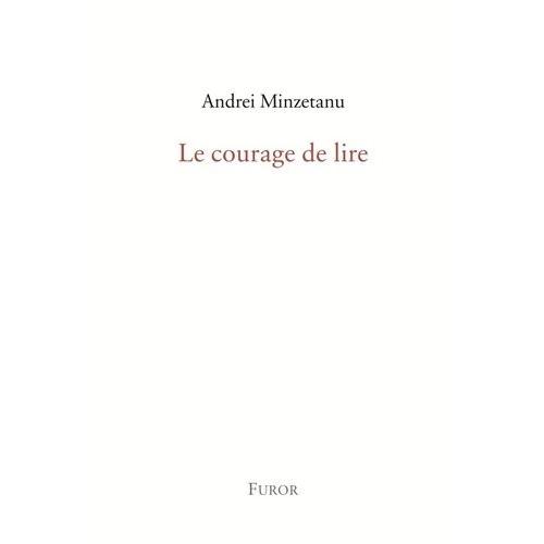 Le Courage De Lire