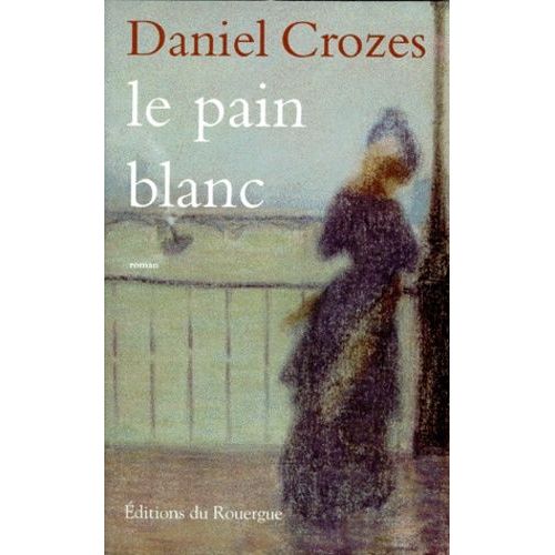 Le Pain Blanc