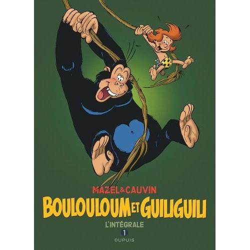 Boulouloum Et Guiliguili Intégrale 1