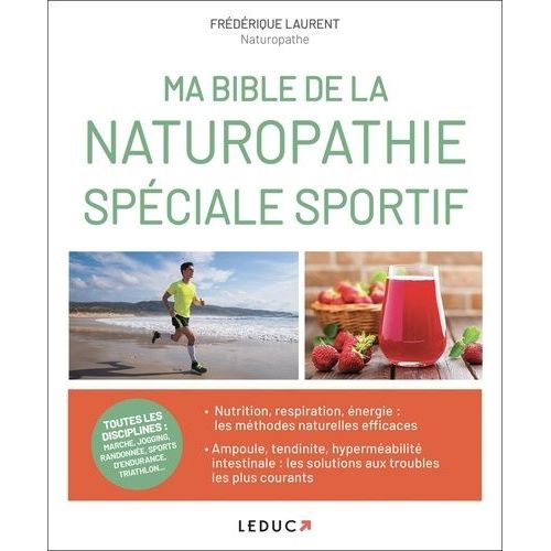 Ma Bible De La Naturopathie Spécial Sportifs
