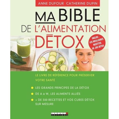Ma Bible De L'alimentation Détox
