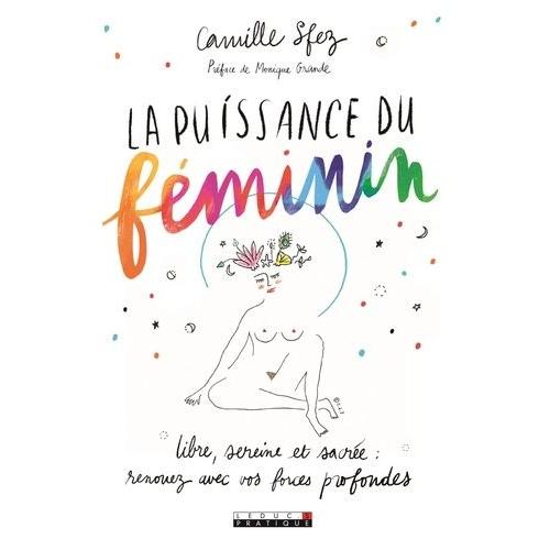 La Puissance Du Féminin