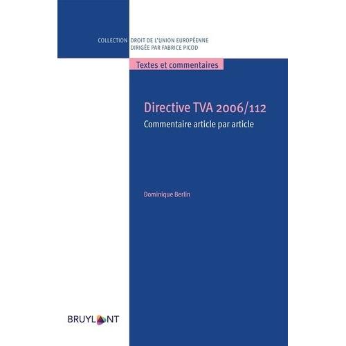 Directive Tva 2006/112 - Commentaire Article Par Article