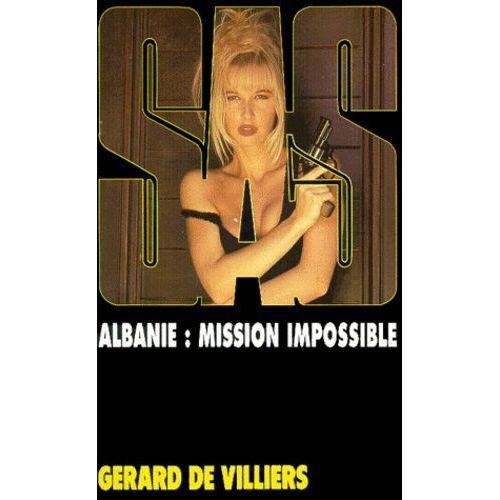 Albanie : Mission Impossible