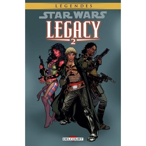 Star Wars Legacy Tome 2