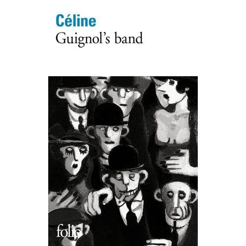 Guignol's Band I / Guignol's Band Ii - Le Pont De Londres