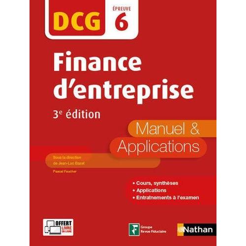 Finance D'entreprise Dcg 6 - Manuel & Applications