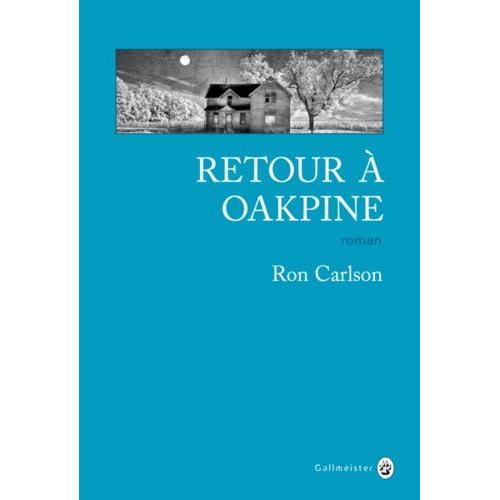 Retour À Oakpine