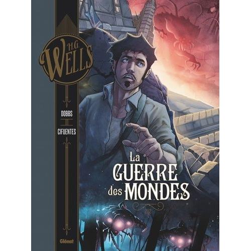 La Guerre Des Mondes Tome 2