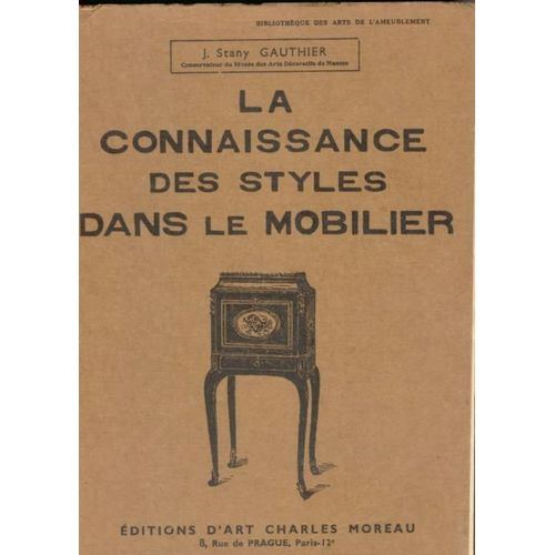La Connaissance Des Styles Dans Le Mobilier