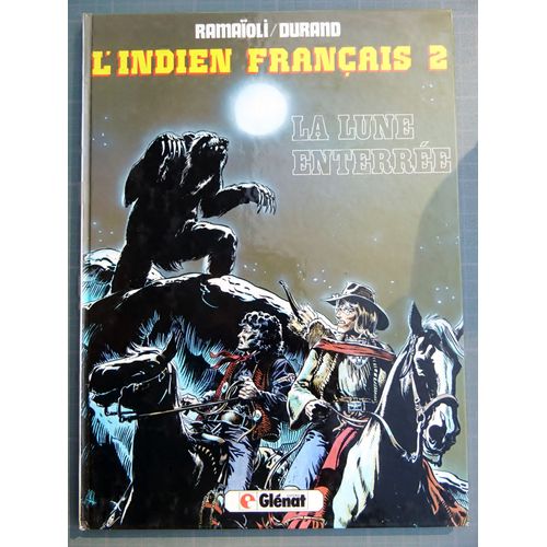 L'indien Français La Lune Enterrée Ramaïoli Durand