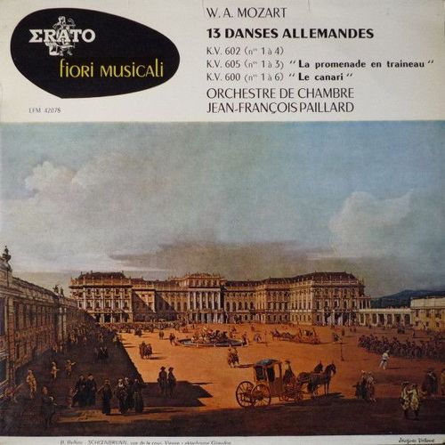 W. A. Mozart - Orchestre De Chambre Jean-François Paillard ¿ 13 Danses Allemandes