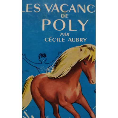 Les Vacances De Poly Cécile Aubry