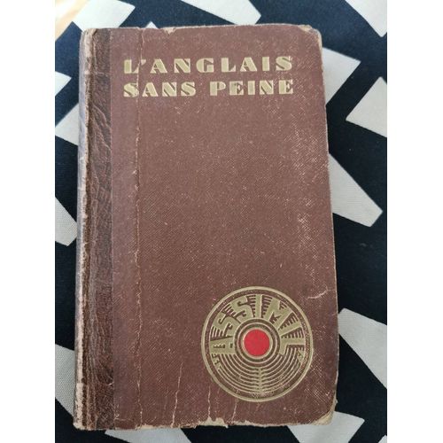 L'anglais Sans Peine. C. Cherel. Assimil