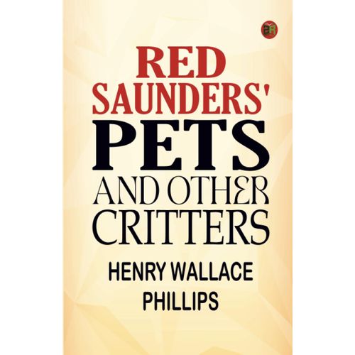 Red Saunders' Pets And Other Critters