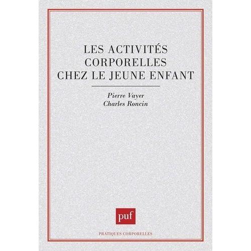 Les Activités Corporelles Chez Le Jeune Enfant