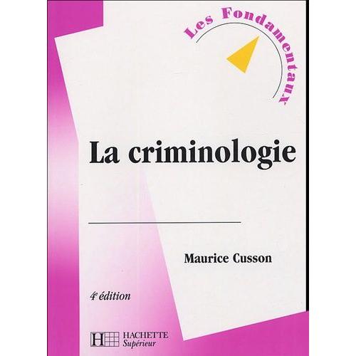 La Criminologie