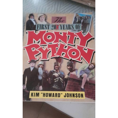The First 200 Years Of Monty Python (A Thomas Dunne Book)
