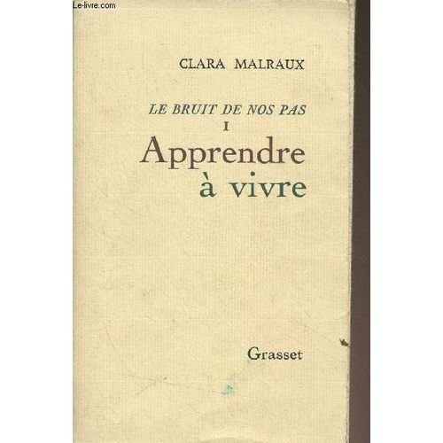 Le Bruit De Nos Pas - I - Apprendre À Vivre
