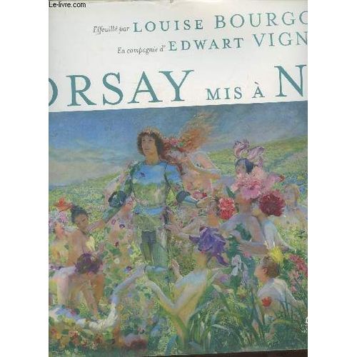 Orsay Mis À Nu