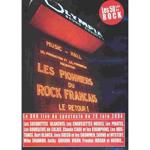 Les Pionniers Du Rock Francais, Le Retour!