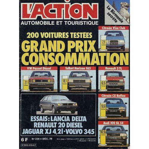 L'action Automobile Et Touristique N° 229 : 200 Voitures Testées. Grand Prix Consommation