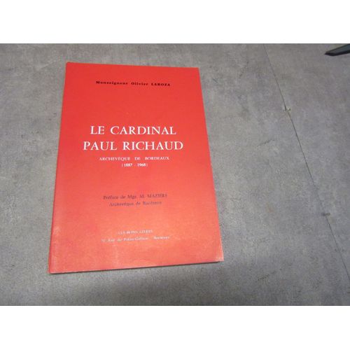 Le Cardinal Paul Richaud Archeveque De Bordeaux Monseigneur Olivier Laroza