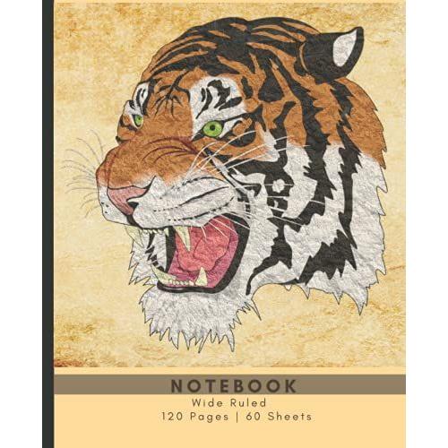 Notebook: Big Cat Tiger Print Composition Notebook: College Ruled / Blank Wide Lined Workbook For Girls, Boys, Kids, Teens, Students.7.5" X 9.25" 120 Pages