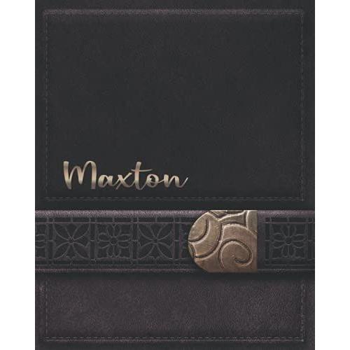 Maxton Journal Gifts: Novelty Personalized Present With Customized Name On The Cover (Maxton Notebook)