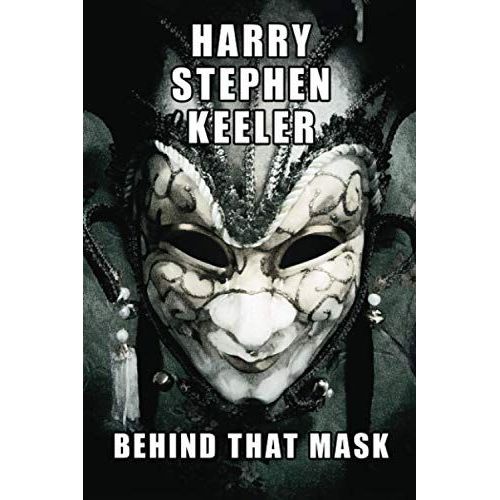 Behind That Mask