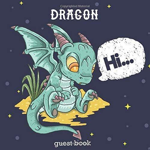 Hi.! Dragon - Guest Book: Baby Shower Guest Book ,Dragon For Boy,With Gift Log,Tracker,Record, Keepsake,Memory, Write Predictions & Advise 110 Pages