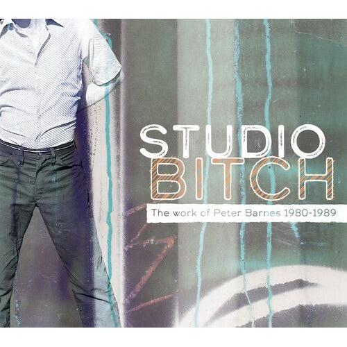 Peter Barnes - Studio Bitch [Compact Discs]