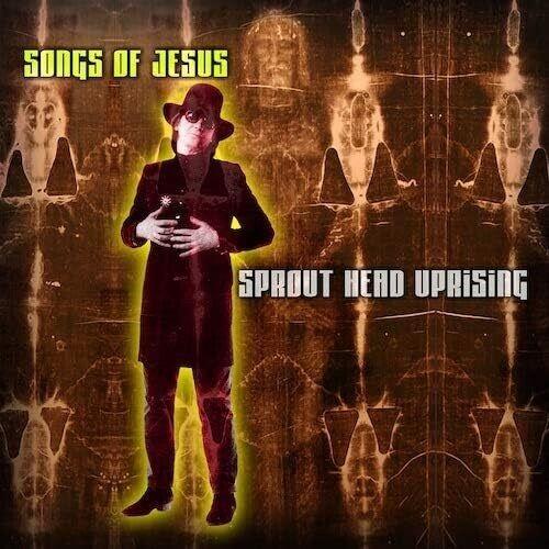 Sprout Head Uprising - Songs Of Jesus [Compact Discs] Uk - Import