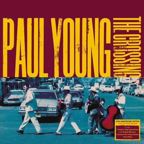 Paul Young - Crossing: 30th Anniversary Edition - 180gm Turquoise Vinyl [Vinyl Lp] Colored Vinyl, 180 Gram, Turquoise, Uk - Import