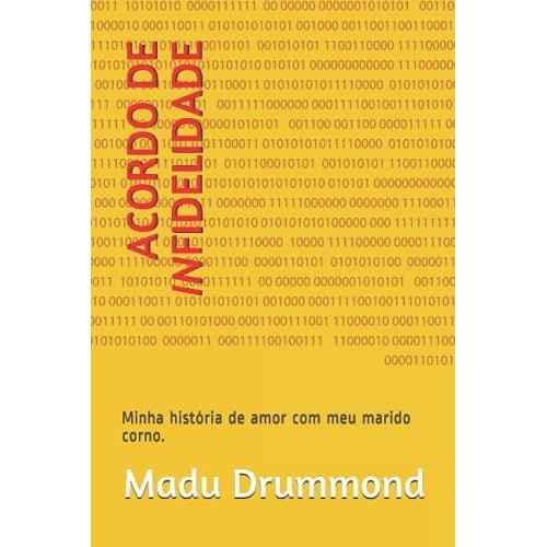 Acordo De Infidelidade: Minha História De Amor Com Meu Marido Corno. (Cuckold)